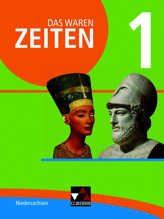 Produktbild Das waren Zeiten 1 Schülerband - Niedersachsen (Deutsch, Dieterua, Braun, Nadja/Bretschneider, Jana/Brückner, 2015)