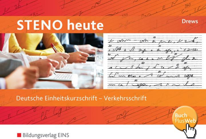 Produktbild Steno heute. Deutsche Einheitskurzschrift - Verkehrsschrift (Deutsch, Ilse Drews, 1995)