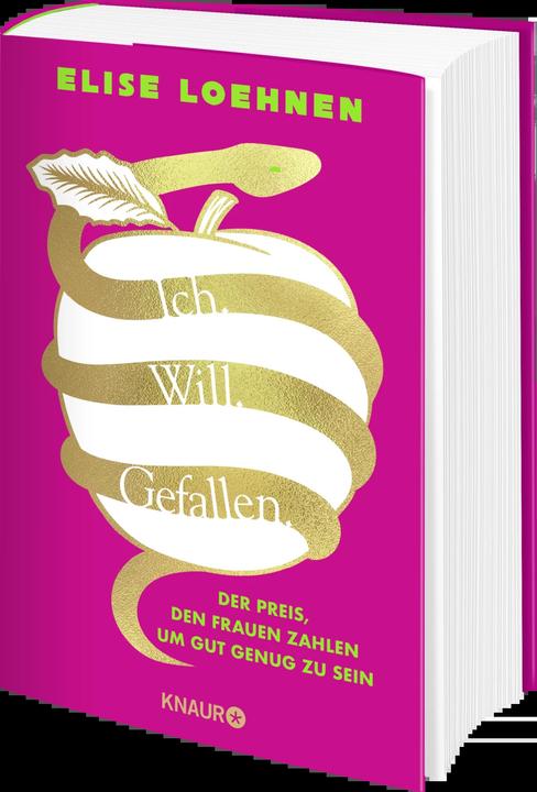 Produktbild Ich. Will. Gefallen (Deutsch, Elise Loehnen, 2023)