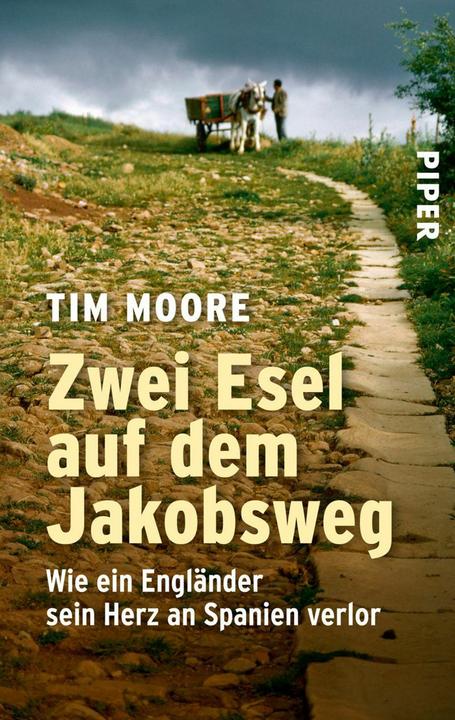 Immagine prodotto Zwei Esel auf dem Jakobsweg (Tedesco, Tim Moore, 2008)