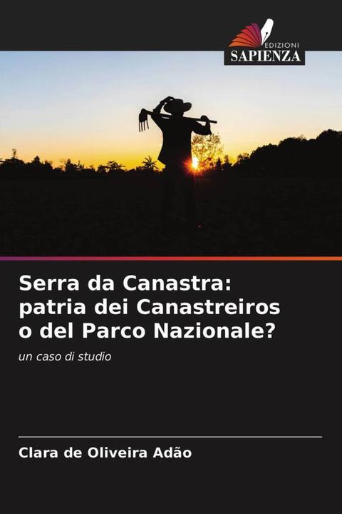 Immagine prodotto Serra da Canastra: patria dei Canastreiros o del Parco Nazionale? (Clara de Oliveira Adão, 2020)