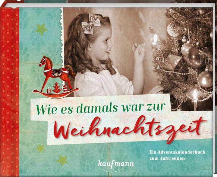Produktbild Wie es damals war zur Weihnachtszeit