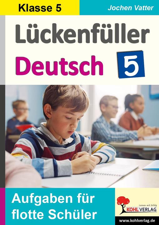 Produktbild Lückenfüller Deutsch / Klasse 5 (Deutsch, Jochen Vatter, Christiane Vatter-Wittl, 2020)