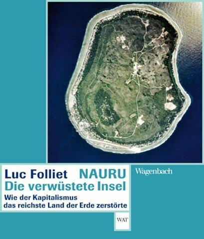 Image du produit Nauru, die verwüstete Insel (Allemand, Luc Folliet, 2018)