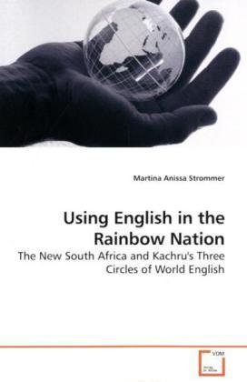 Produktbild Using English in the Rainbow Nation (Englisch, Martina Anissa Strommer, 2009)