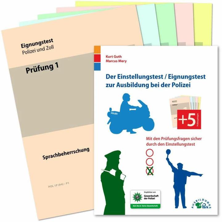 Image du produit Der Eignungstest / Einstellungstest zur Ausbildung bei der Polizei (Allemand, Marcus Mery, Kurt Guth, 2017)