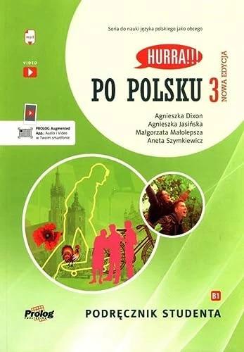 Produktbild HURRA!!! PO POLSKU 3 Podrecznik Studenta. Nowa Edycja (Deutsch, Polnisch, Agnieszka Jasinska, Aneta Szymkiewicz, Agnieszka Dixon, Malgorzata Malolepsza, 2023)
