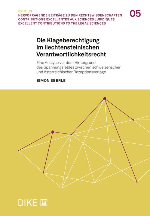 Actual product image Die Klageberechtigung im liechtensteinischen Verantwortlichkeitsrecht (German, Simon Eberle, 2025)