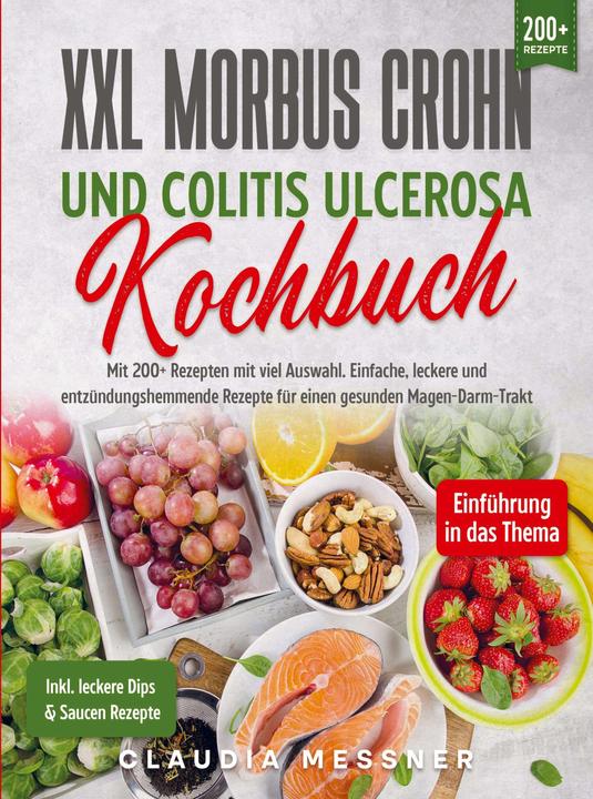 Actual product image XXL Morbus Crohn und Colitis Ulcerosa Kochbuch (German, Claudia Messner, 2023)