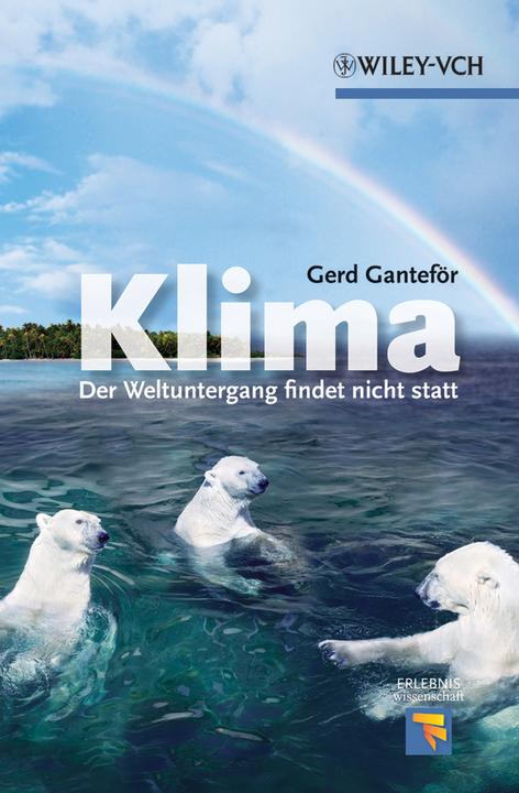 Actual product image Klima - Der Weltuntergang findet nicht statt (German, Gerd Ganteför, 2012)