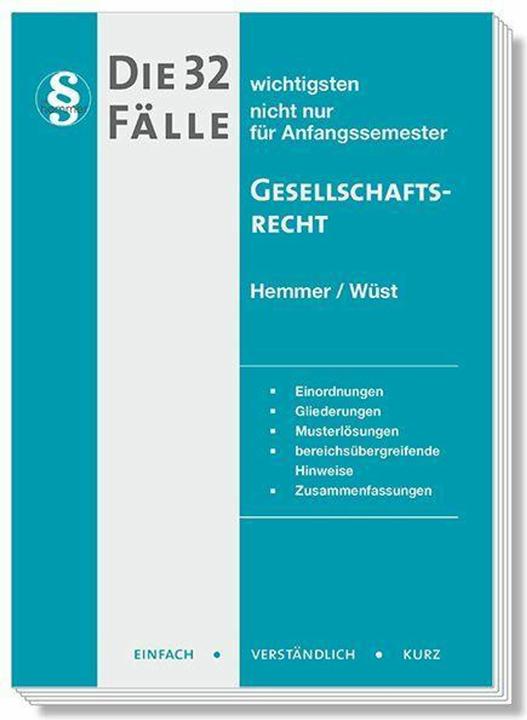 Immagine prodotto Die 32 wichtigsten Fälle Gesellschaftsrecht (Tedesco, Achim Wüst, Michael Tyroller, Clemens D'Alquen, Karl-Edmund Hemmer, 2023)