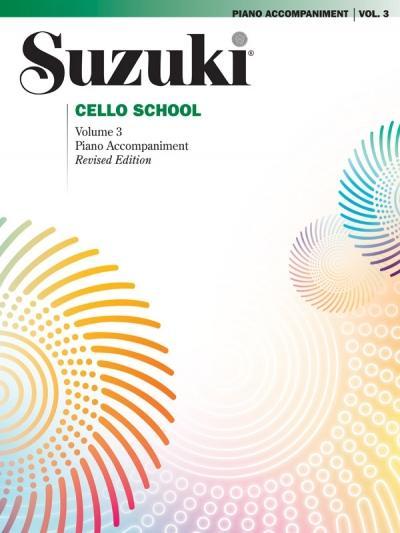 Produktbild Suzuki Cello School, Volume 3: Piano Accompaniment (Französisch, Englisch, Dr. Shinichi Suzuki, Alfred Music, 2000)
