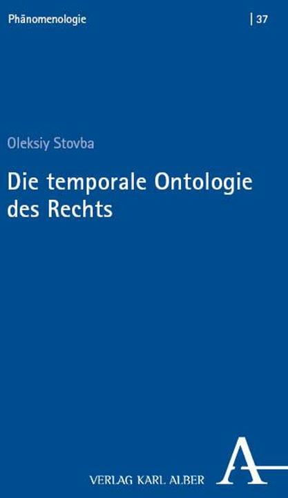 Actual product image Die temporale Ontologie des Rechts (German, Stovba, Oleksiy, 2025)