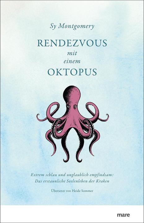 Produktbild Rendezvous mit einem Oktopus (Deutsch, Sy Montgomery, 2017)