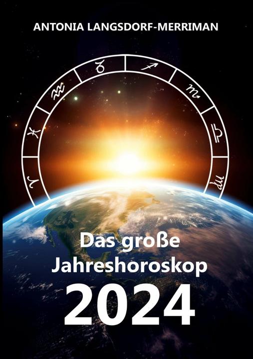 Image du produit Das grosse Jahreshororoskop 2024 (Allemand, Antonia Langsdorf-Merriman, 2023)