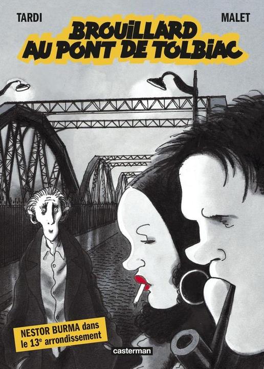 Produktbild Brouillard au pont de Tolbiac (Französisch, Malet, Tardi Jacques, 2024)