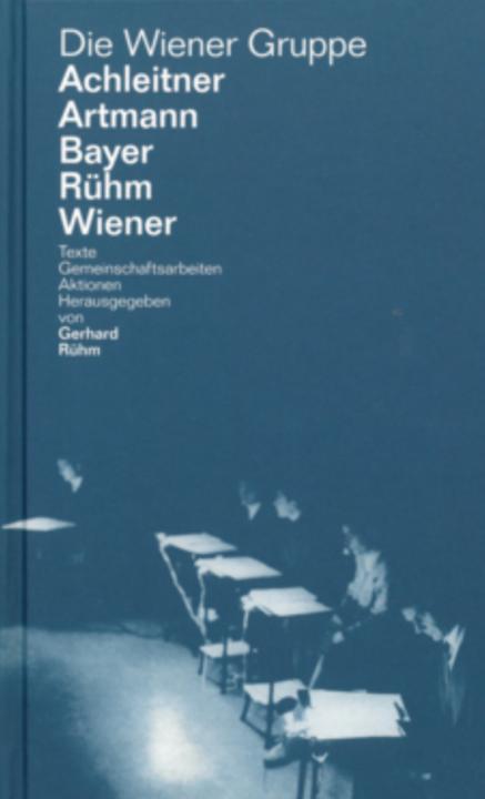 Actual product image Die Wiener Gruppe (German, Gerhard Rühm, 2023)