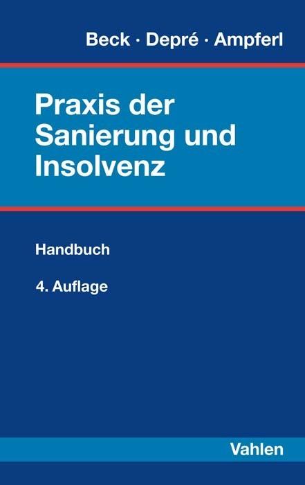 Energie-Label Praxis der Sanierung und Insolvenz (Deutsch, Hubert Ampferl, Alexander Ballmann, Peter Depré, Siegfried Beck, 2023)