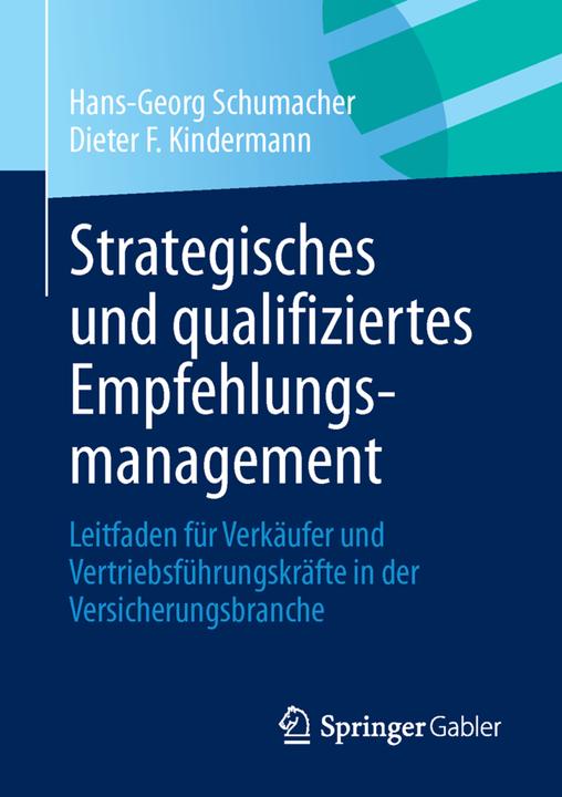 Energie-Label Strategisches und qualifiziertes Empfehlungsmanagement (Deutsch, Hans-Georg Schumacher, Dieter F. Kindermann, 2013)