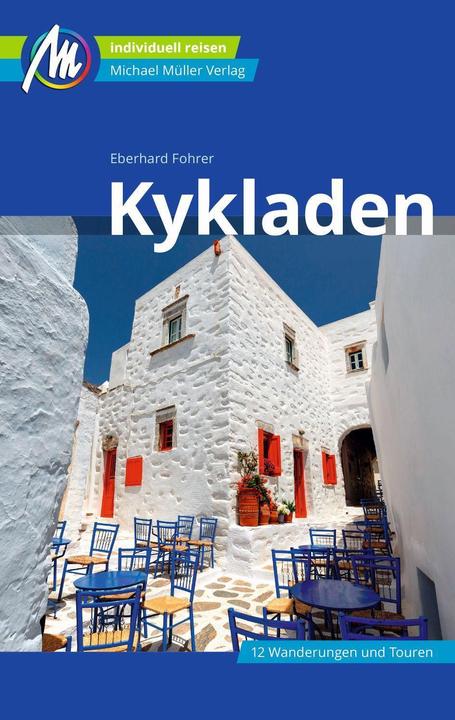 Actual product image Kykladen Reiseführer Michael Müller Verlag (German, Eberhard Fohrer, 2022)