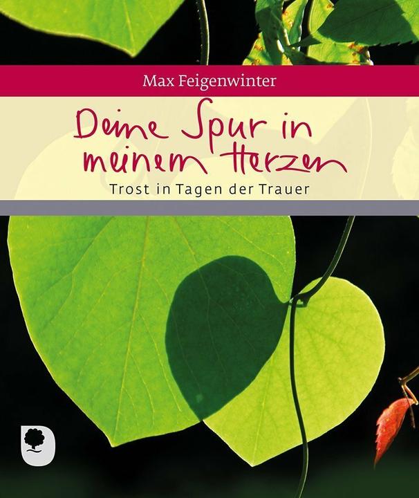 Produktbild Deine Spur in meinem Herzen (Deutsch, Max Feigenwinter, 2017)