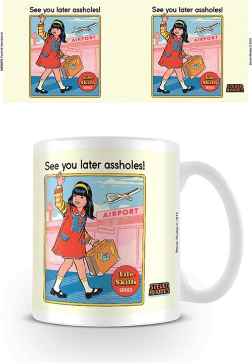 Actual product image Steven Rhodes Coffee Mug See You Later Assholes (325 ml, 1 x)