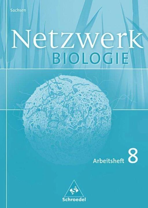 Image du produit Netzwerk Biologie 8. Klasse. Arbeitsheft. Sachsen (Allemand, Antje Starke, 2005)