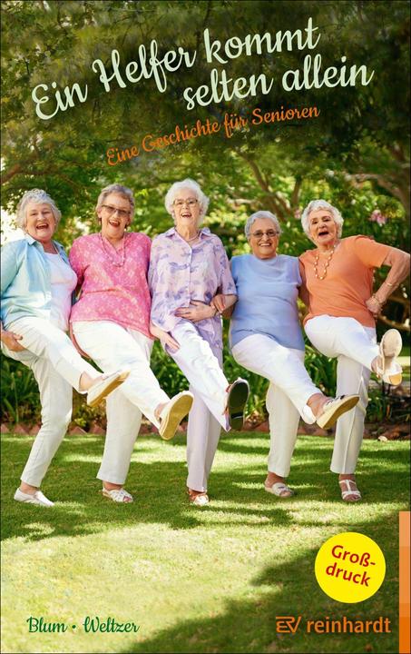 Produktbild Ein Helfer kommt selten allein (Deutsch, Wiltrud Weltzer, Helga Blum, 2019)