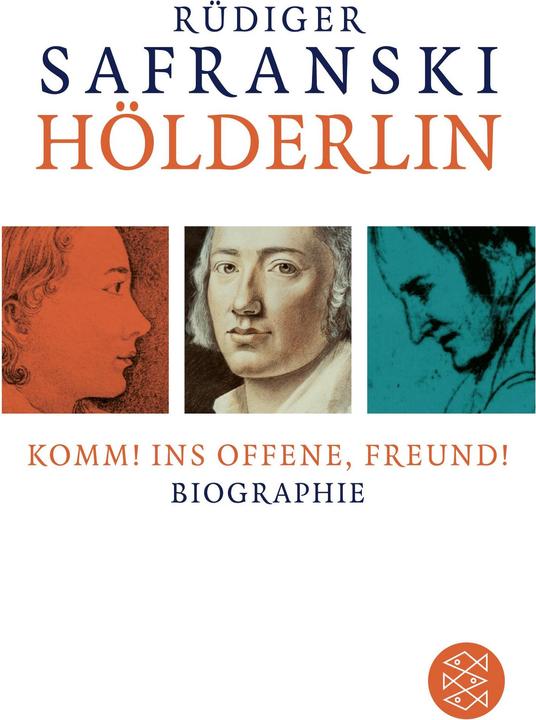 Actual product image Hölderlin: Komm! ins Offene, Freund! (German, Rüdiger Safranski, 2021)
