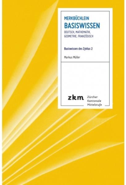 Produktbild Merkbüchlein Basiswissen (Deutsch, Französisch, Markus Müller, 2023)