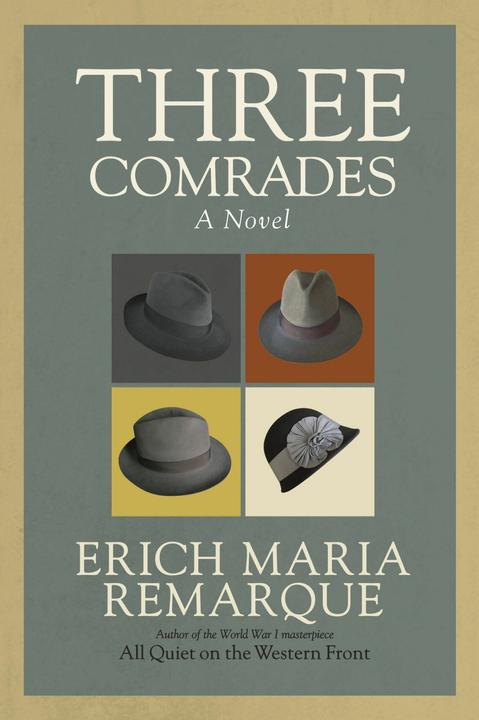 Produktbild Three Comrades (Englisch, Arthur Wesley Wheen, Erich Maria Remarque, 1998)