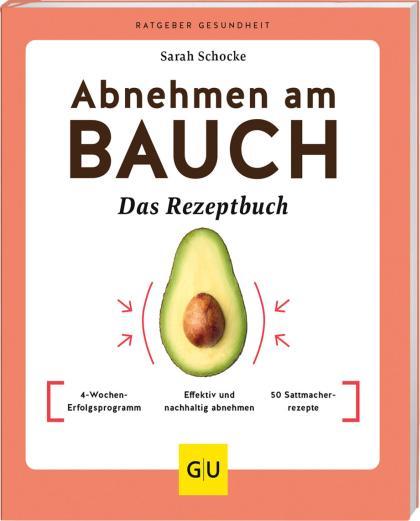 Actual product image Abnehmen am Bauch – Das Rezeptbuch (German, Sarah Shock, 2023)
