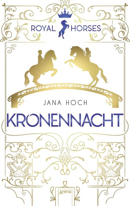 Actual product image Royal Horses (3). Kronennacht (German, Jana High, 2021)