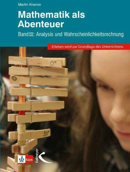 Produktbild Mathematik als Abenteuer Band III (Deutsch, Martin Kramer, 2016)
