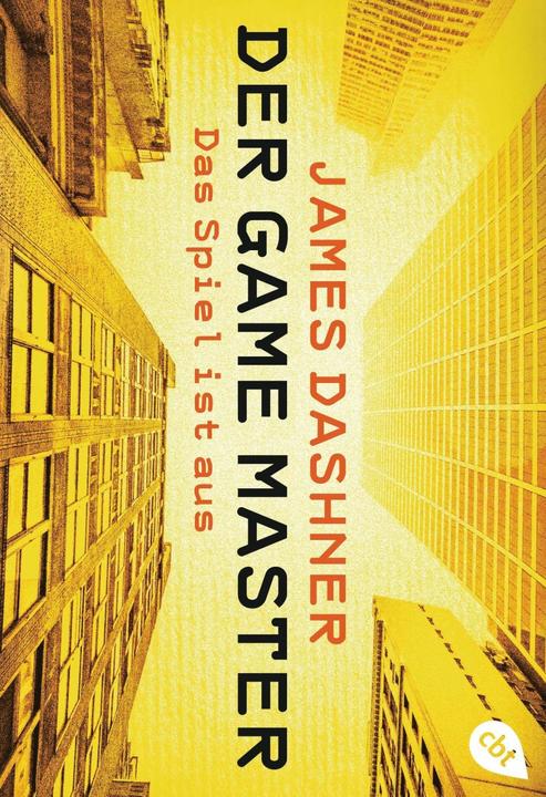 Produktbild Der Game Master - Das Spiel ist aus (James Dashner, Deutsch)