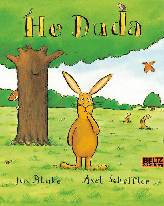 Actual product image He Duda (German, Jon Blake., Salah Naoura, Axel Scheffler, 2015)