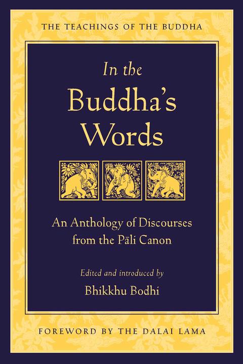 Image du produit Dans les paroles du Bouddha (Anglais, Bhikkhu Bodhi, 2005)