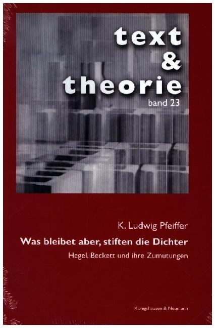 Actual product image Was bleibet aber, stiften die Dichter (German, K. Ludwig Pfeiffer, 2024)