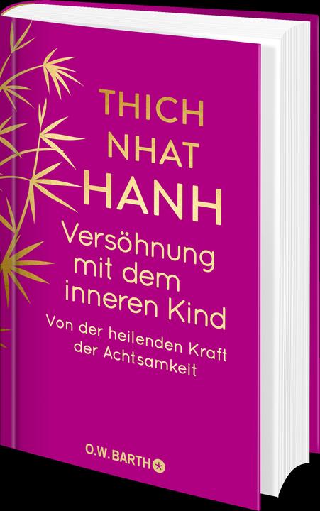 Image du produit Versöhnung mit dem inneren Kind (Allemand, Ursula Richard, Thich Nhat Nhat Hanh, 2024)