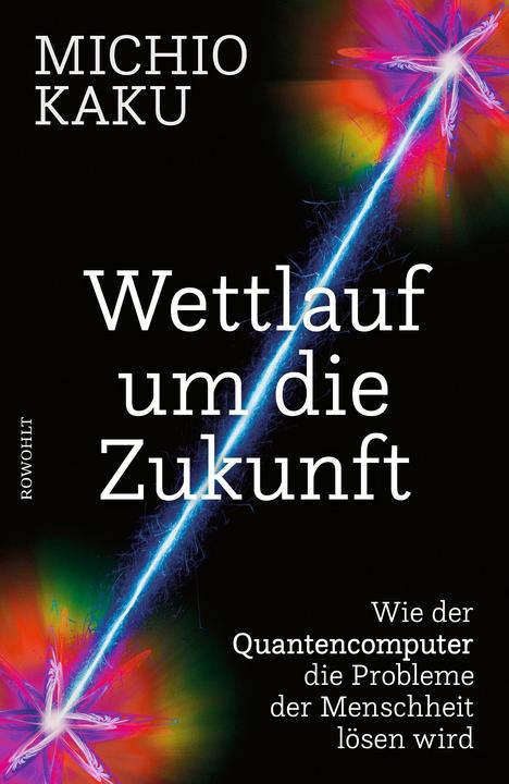 Immagine prodotto Wettlauf um die Zukunft (Tedesco, Michio Kaku, 2023)