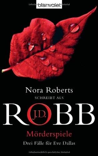 Produktbild Mörderspiele (Deutsch, J.D. Robb, 2007)