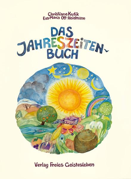 Produktbild Das Jahreszeitenbuch (Deutsch, Eva-Maria Ott-Heidmann, Christiane Kutik, 2000)