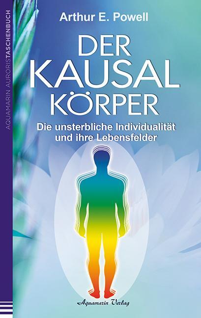 Immagine prodotto Der Kausalkörper (Tedesco, Arthur E. Powell, 2013)