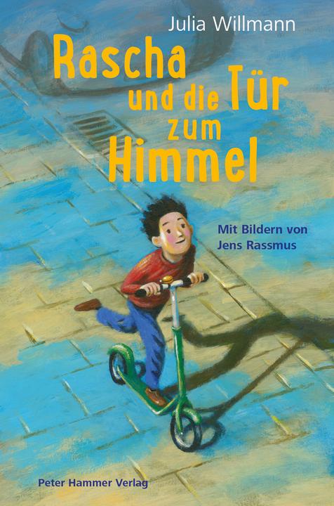 Actual product image Rascha und die Tür zum Himmel (German, Julia Willmann, 2021)