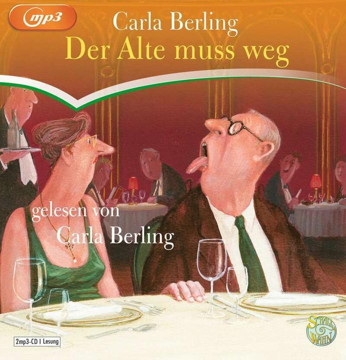 Produktbild Der Alte muss weg (Carla Berling, Deutsch)