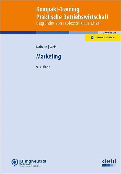 Actual product image Näffgen:Kompakt-Training Marketing (German, Hans Christian Weis, Manuela Näffgen, Klaus Olfert, 2024)
