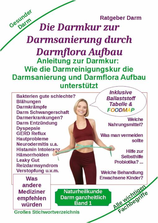 Produktbild Darmsanierung durch Darmflora Aufbau: Tipps und Anleitung zur Darmkur der Alternativmedizin bei (Deutsch, Holger Kiefer, 2023)