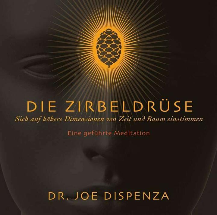 Image du produit La glande pinéale (Dr. Joe Dispenza, Allemand)