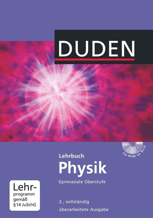 Image du produit Physik SII. Neubearbeitung. Schülerbuch mit CD-ROM (Allemand, Lothar Meyer, Oliver Black, Gerd-Dietrich Schmidt, Detlef Hoche, Josef Kueblbeck, Rainer Reichwald, Christian Spitz, 2011)