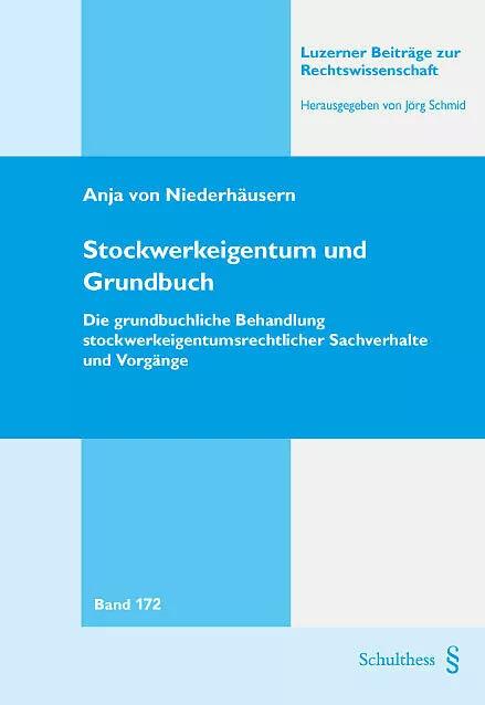 Produktbild Stockwerkeigentum und Grundbuch (Deutsch, Anja von Niederhäusern, 2023)
